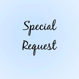 Special Request